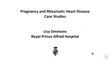 Dr Lisa Simmons is a cardiologist at the Royal Prince Alfred Hospital. Here she presents cases stidues of rheumatic heart disease in pregnancy.